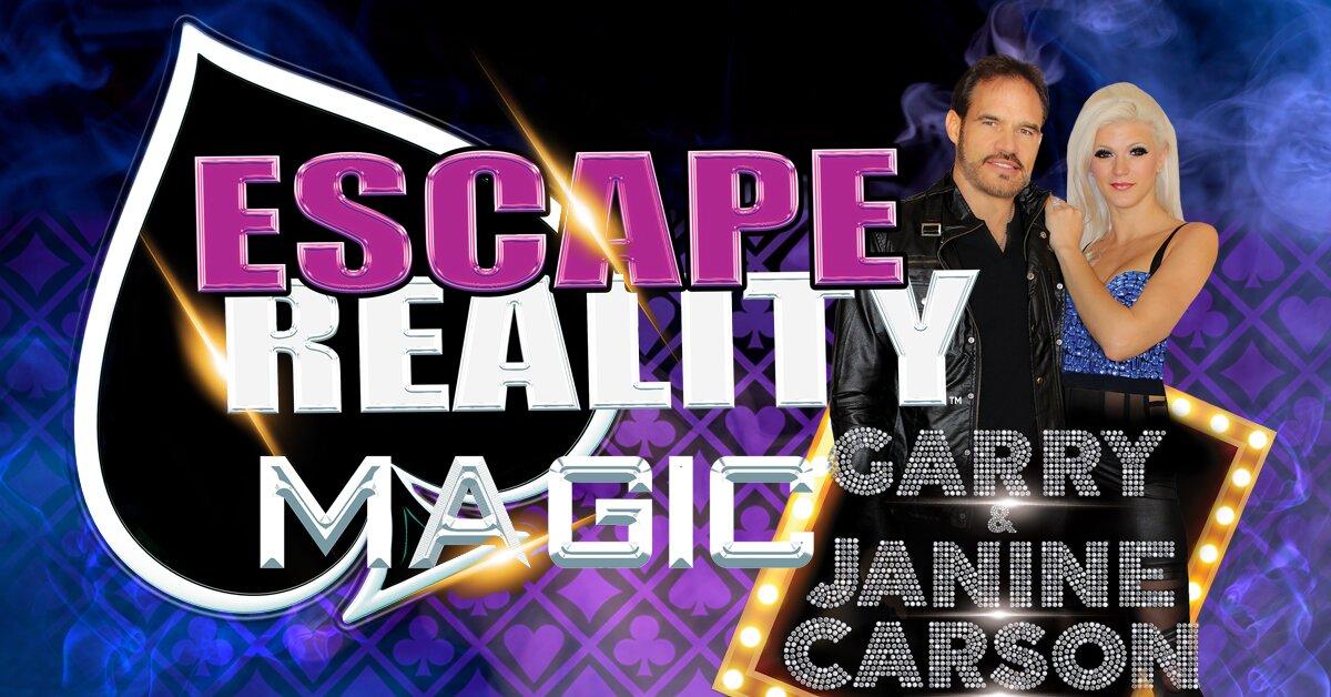 Escape Reality Magic Show Las Vegas- Garry & Janine Carson