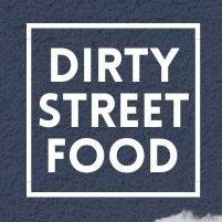 Dirty Street Food