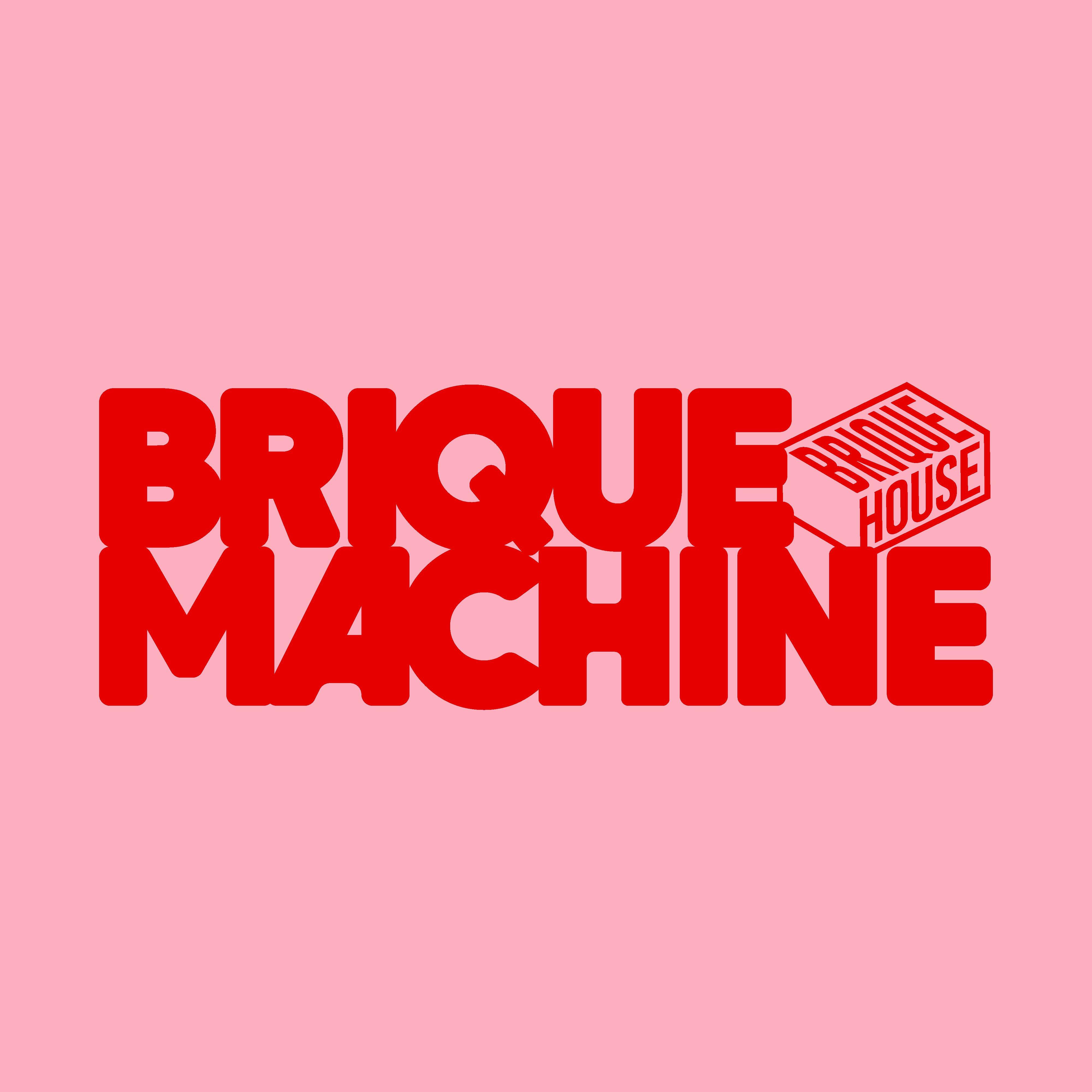 Brique Machine