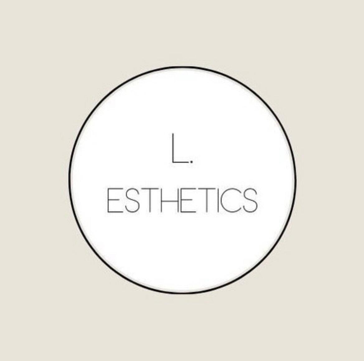 L. Esthetics