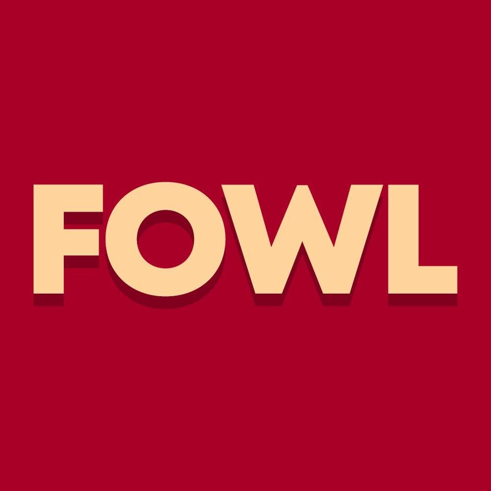 Fowl
