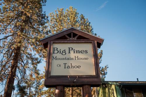 Big Pines Mountain House of Tahoe