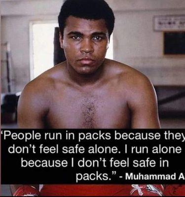 Wise Words by Muhammad Ali - The Greatest!