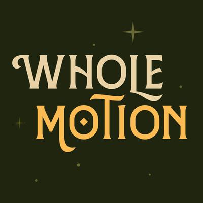 Whole Motion