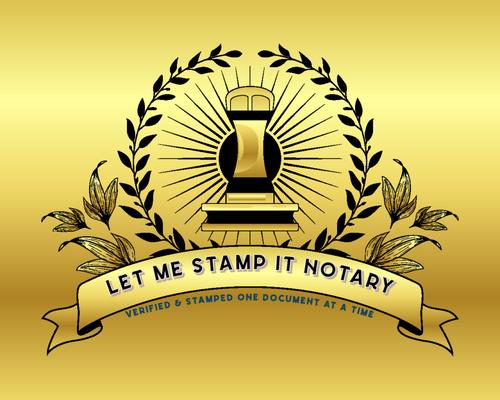 Let Me Stamp It Notary