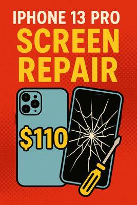 iPhone 13 Pro screen repair $110