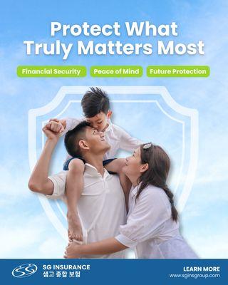 Special Protection for You and Your Family, Start Today!