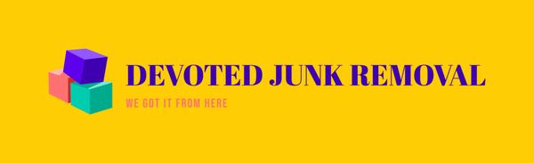 Devoted Junk Removal & Delivery