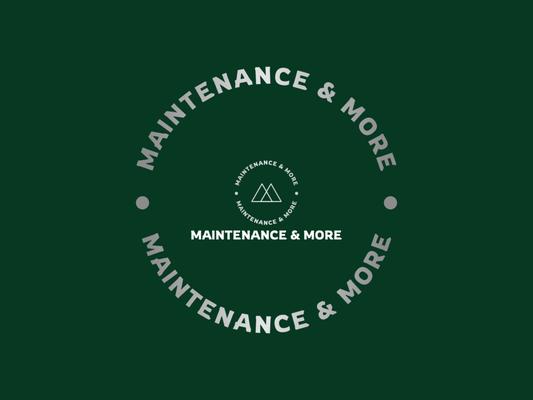 Maintenance And More