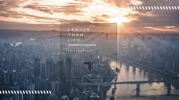 Larger Than Life Enterprises