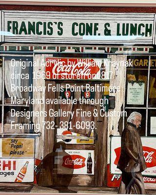 Original Acrylic by William Kraynak,Francis's Conf. & Lunch, Circa 1969. 817 Broadway, Fells Point, Baltimore Md.