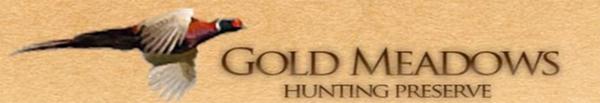 Gold Meadows Hunting Preserve