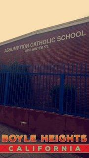 Assumption Catholic School 3016 Winter St. Los Angeles, CA. 90063 323-269-4319
