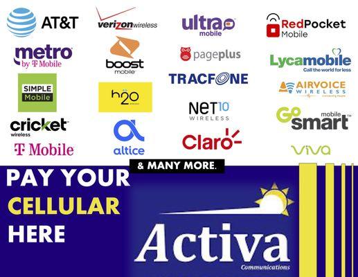 Pay Your Cellular at Activa Communications Inc. AT&T, T-mobile, Verizon, Ultra, Altice, Metro , Boost, Claro, Viva, Cricket, Tigo, Movistar