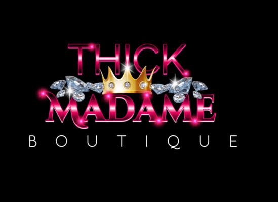 Thick Madame Boutique