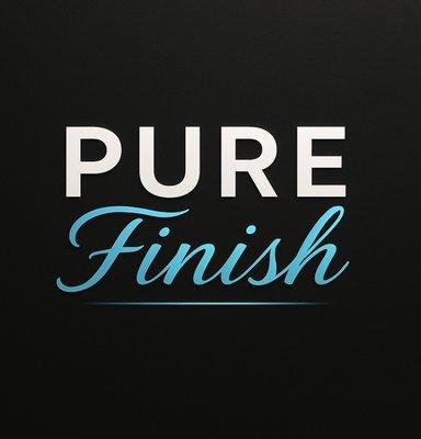 Pure Finish