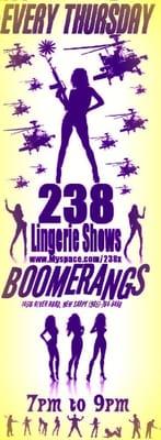 (Every Thursday)238 Lingerie Shows-8pm to 10pm