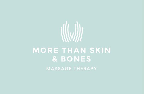 More Than Skin and Bones