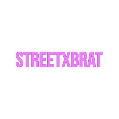 Streetxbrat