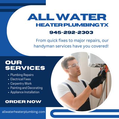 All Water Heater Plumbing TX