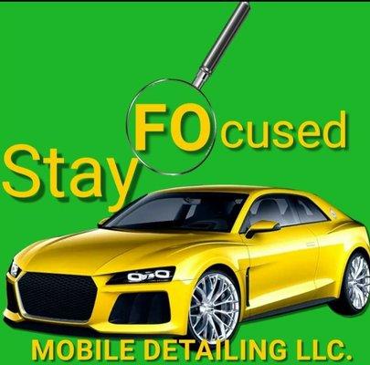 Stay Focused Mobile Detailing