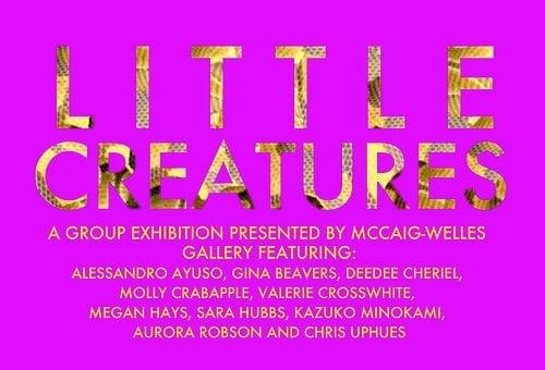 Little Creatures July 2009 group exhibit