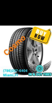 CALL FOR OUR PRICES
call now and check us out we got what you need. In and out tires will have you in and out within minu
