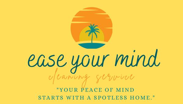 Ease Your Mind Cleaning