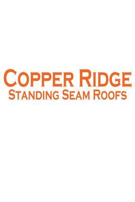 Copper Ridge Standing Seam Roofs
