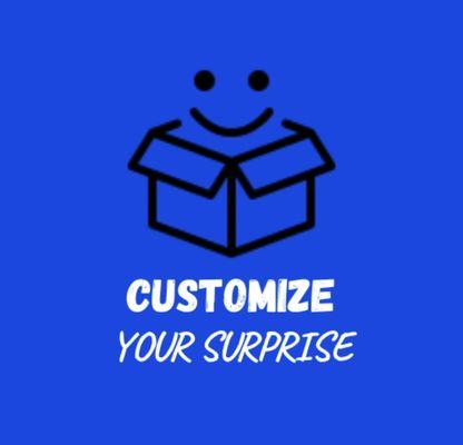 Customize Your Surprise