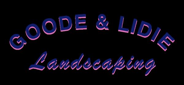 Goode and Lidie Landscaping