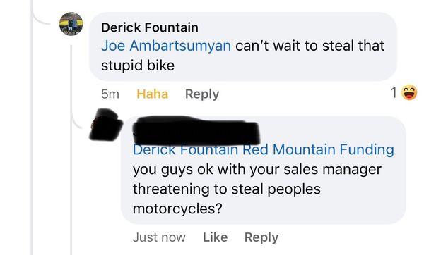 Sales manager threatening to steal someone's motorcycle.