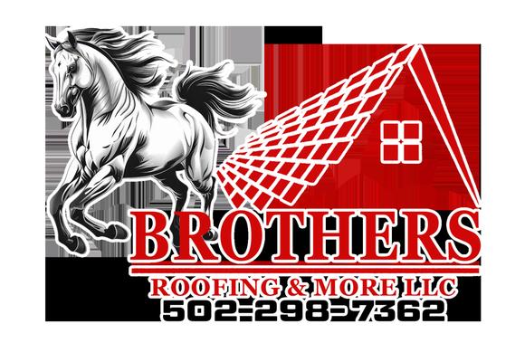 Brothers Roofing & More
