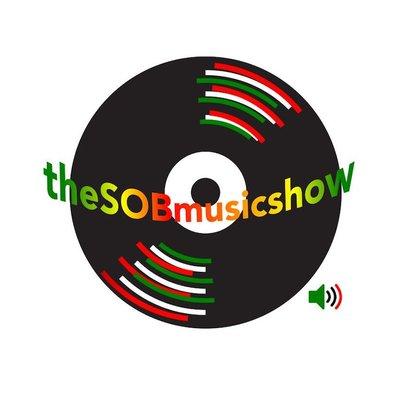 The SOB Music Show