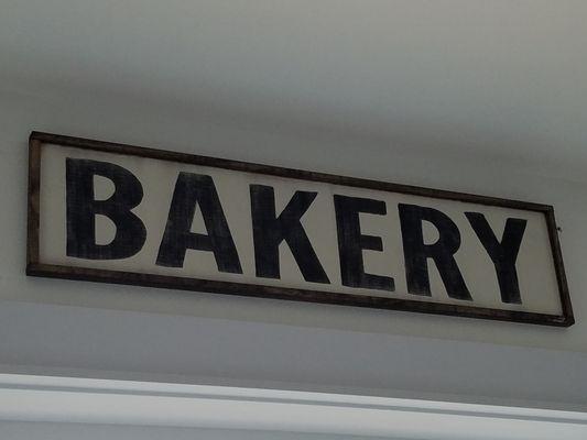 Bakery sign hanging up in my kitchen