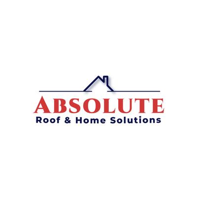 Absolute Roof & Home Solutions