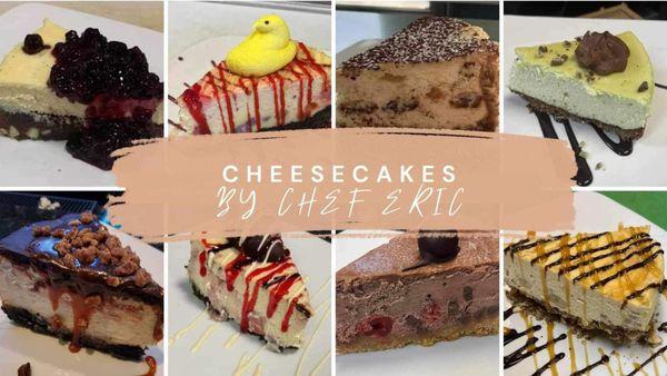 Cheesecakes by Chef Eric