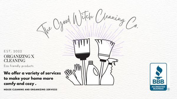 The Good Witch Cleaning