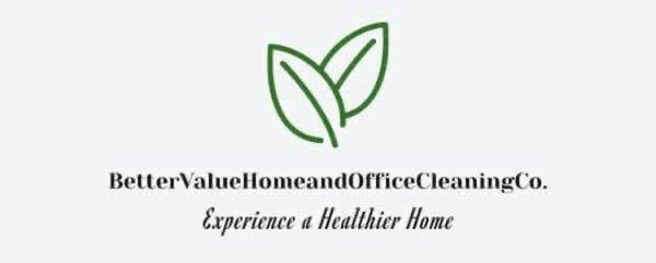 Better Value Home and Office Cleaning