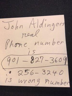 Please call 901-827-3609
to reach John Aldinger
John does not know
256-3240 = WRONG #