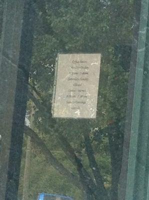 Hours Monday thru Friday 9am to 5pm Saturday and Sunday closed