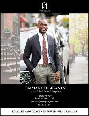 1 of our instructors. Emmanuel Jeanty Emmanuel has been a licensed real estate salesperson in New York since 2015. Learn from the best