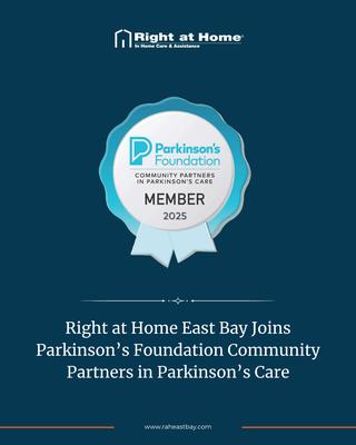 Right at Home East Bay Joins Parkinson's Foundation Community Partners in Parkinson's Care