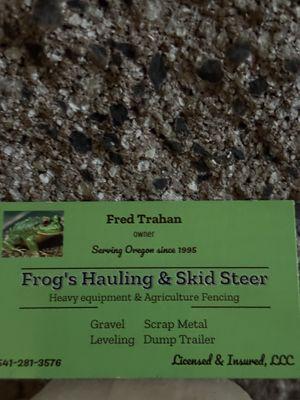 Frog’s Hauling & skid steer
