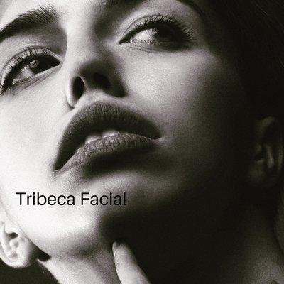 Tribeca Facial.
