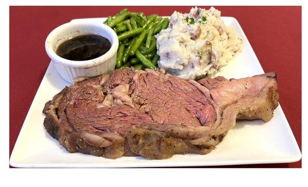Slow Roasted Prime Rib, Mashed Potatoes, Green Beans and Au Ju.