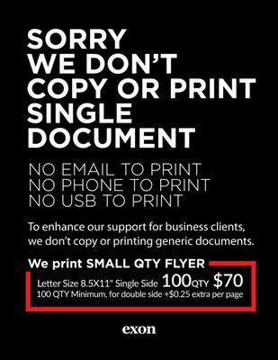 To enhance our support for business clients,
we don't copy or printing generic documents.