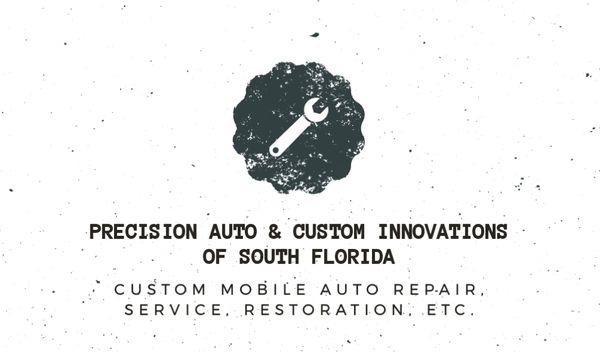 Precision Auto & Custom Innovations of South Florida