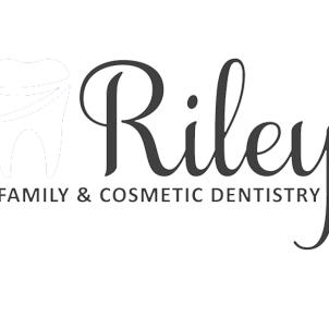 Riley Family and Cosmetic Dentistry