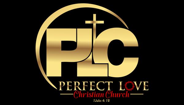 Perfect Love Christian Church